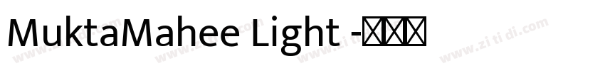 MuktaMahee Light 字体转换